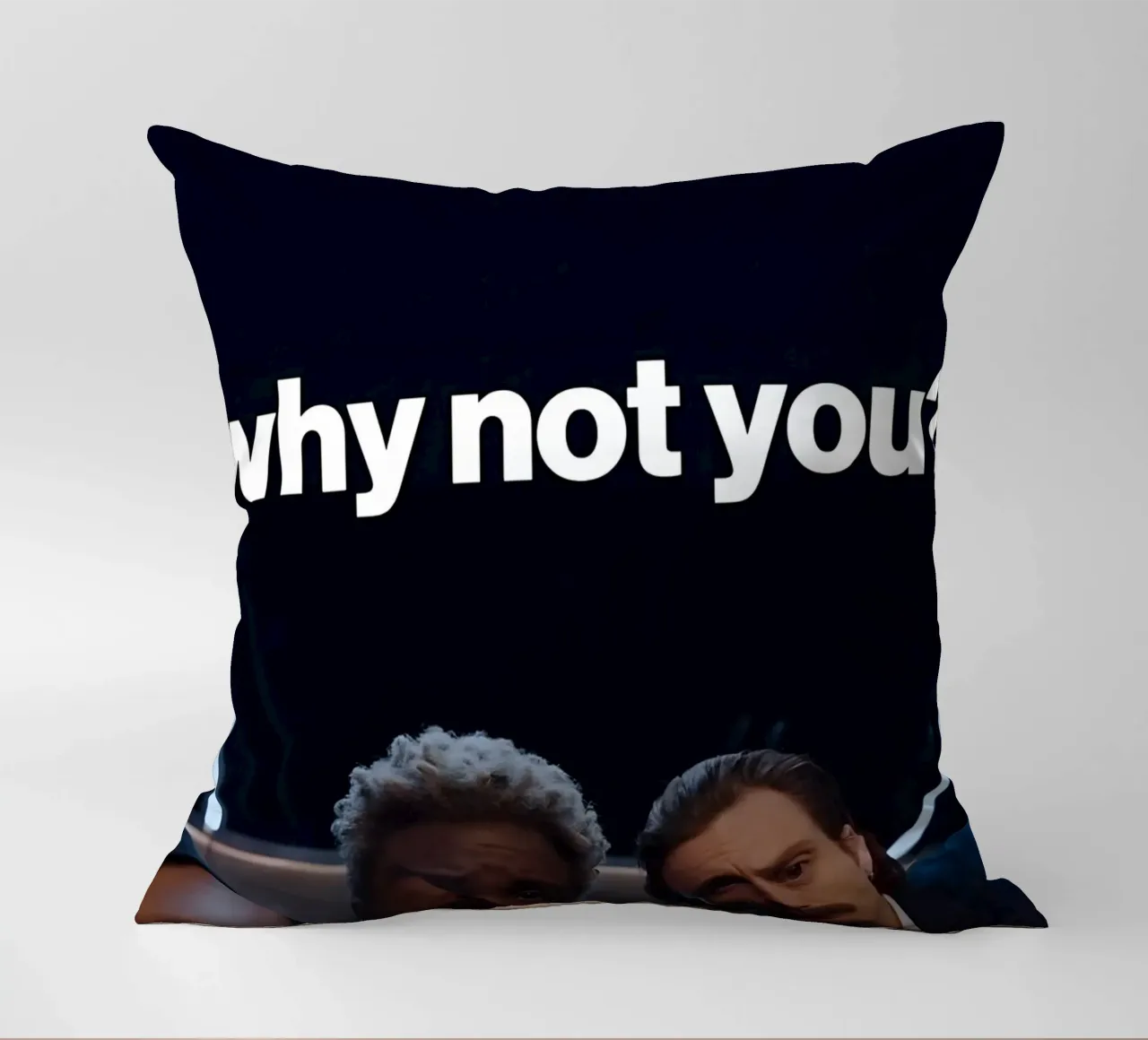 'why not you?" cuscino da Type & Tape