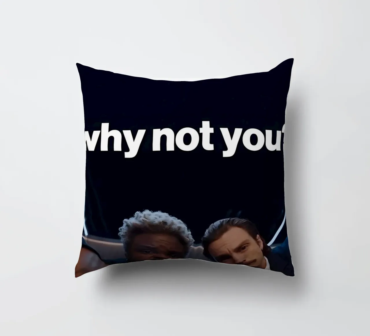 'why not you?" cuscino da Type & Tape