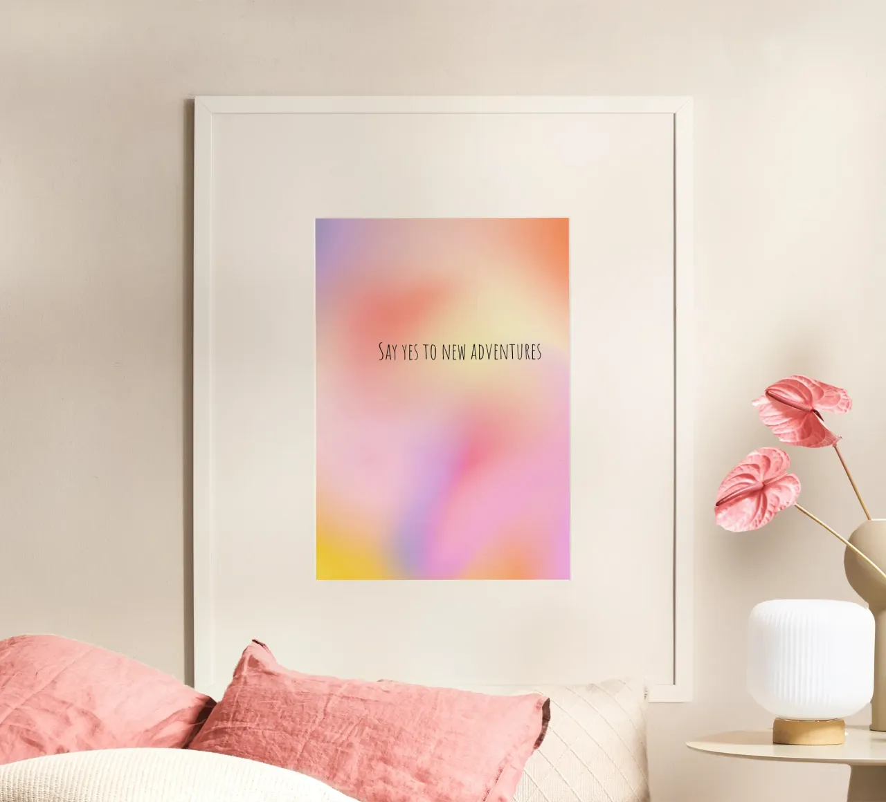 Say yes to new adventures - Aura - Dopamin decor poster con telaio in plastica da keinkonzept