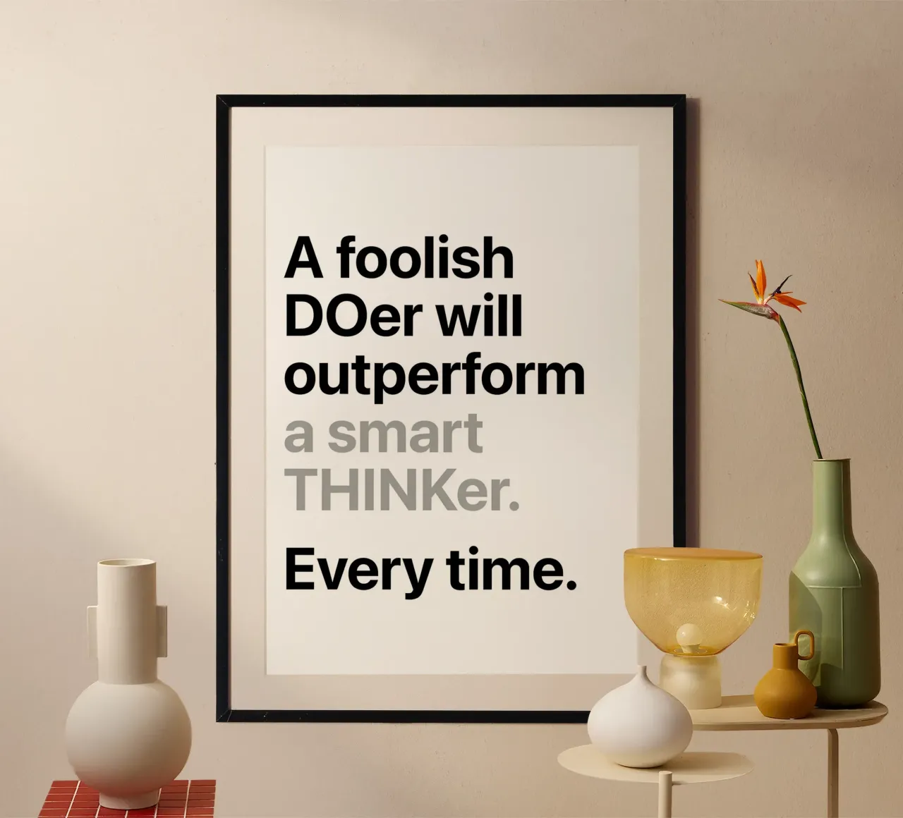 a'smart THINKer poster con telaio in alluminio da Type & Tape