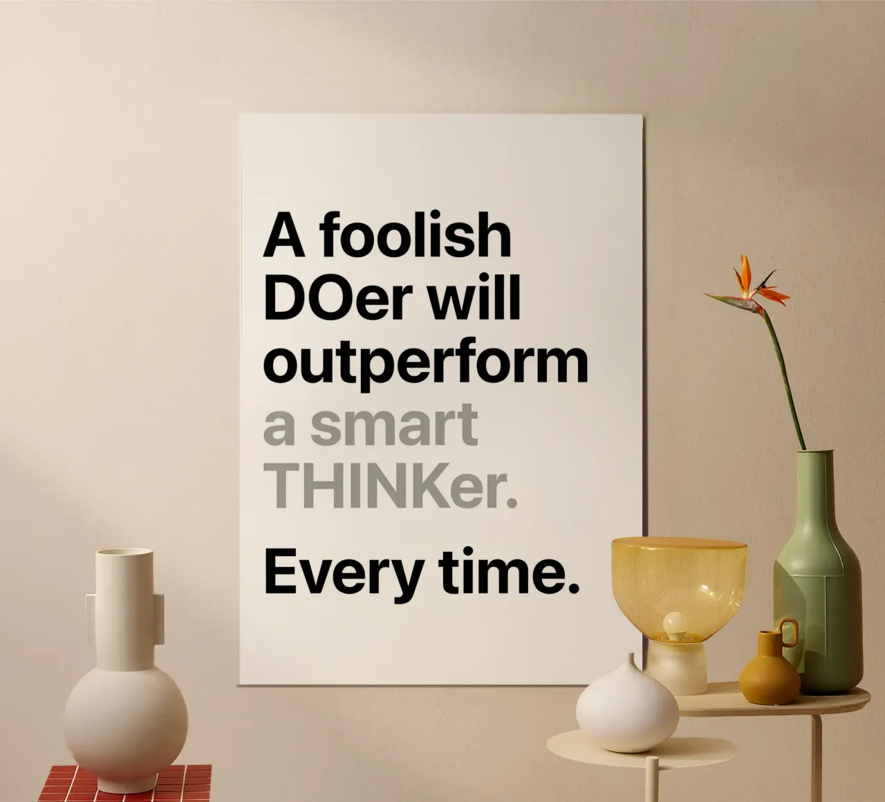 a'smart THINKer poster con telaio in alluminio da Type & Tape