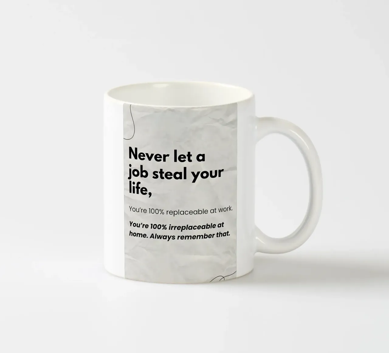 Never let a job tazza in ceramica da Type & Tape