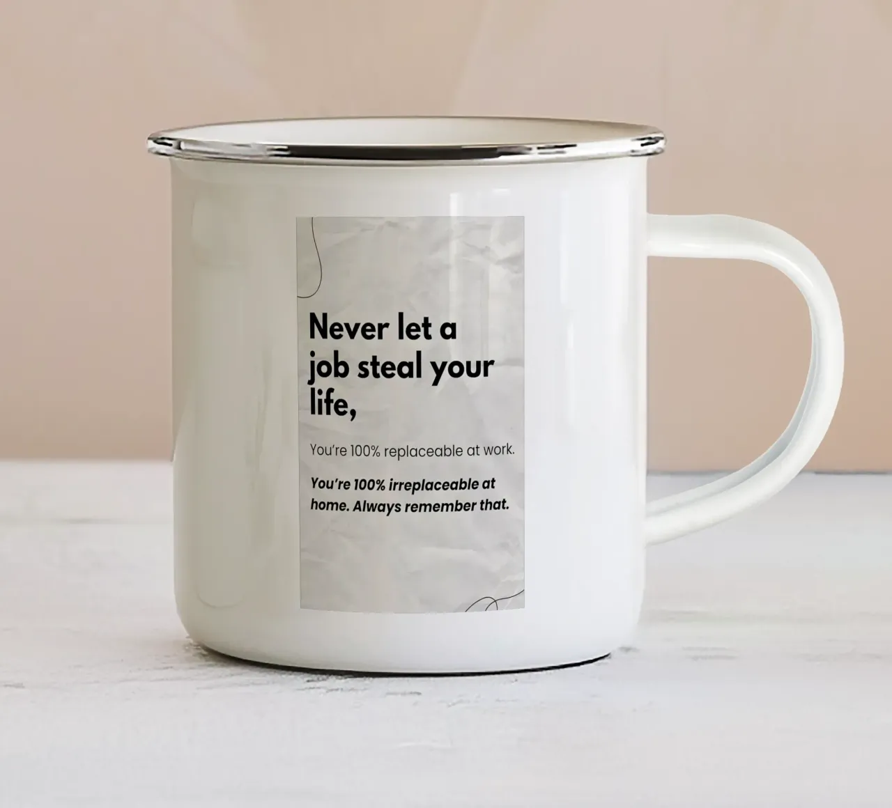 Never let a job tazza in smalto da Type & Tape