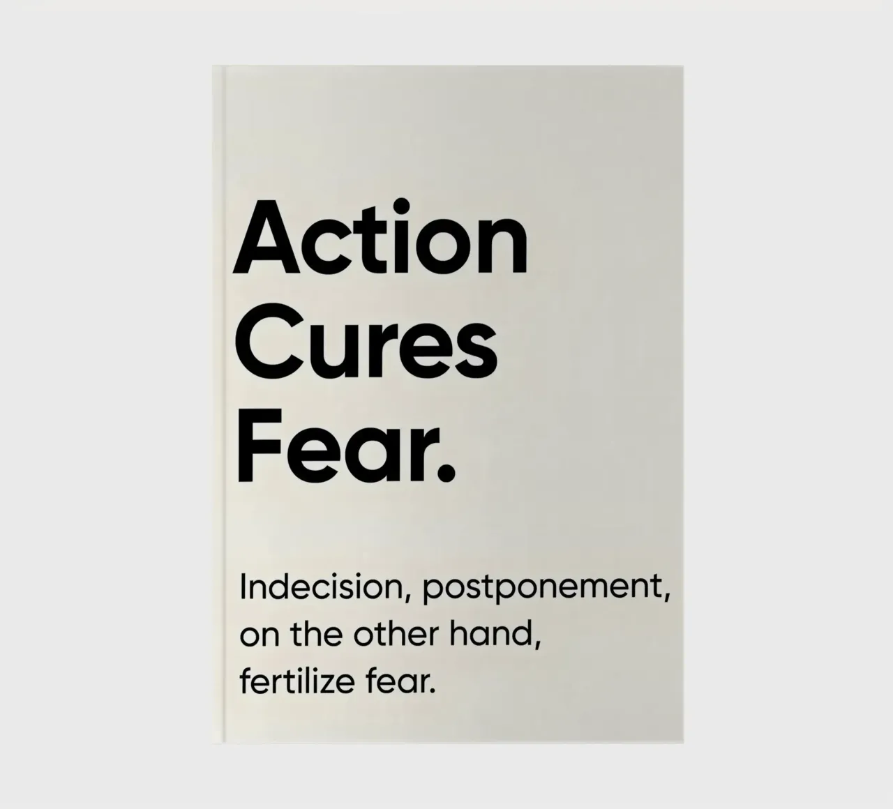 Action cures fear diario da Type & Tape