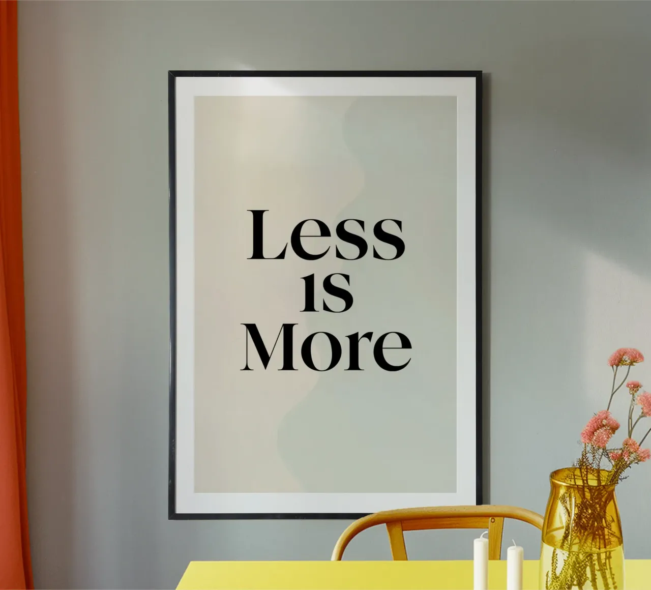 Less is More on Gradient Beige Background poster by DesignDoodle
