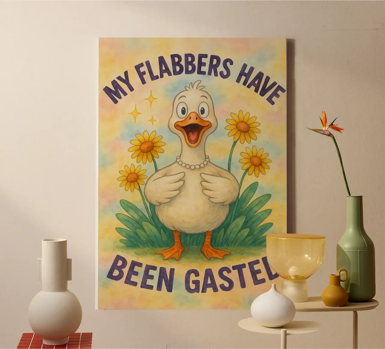 goose my flabbers have been gasted canvas with Floater frame by wadasx