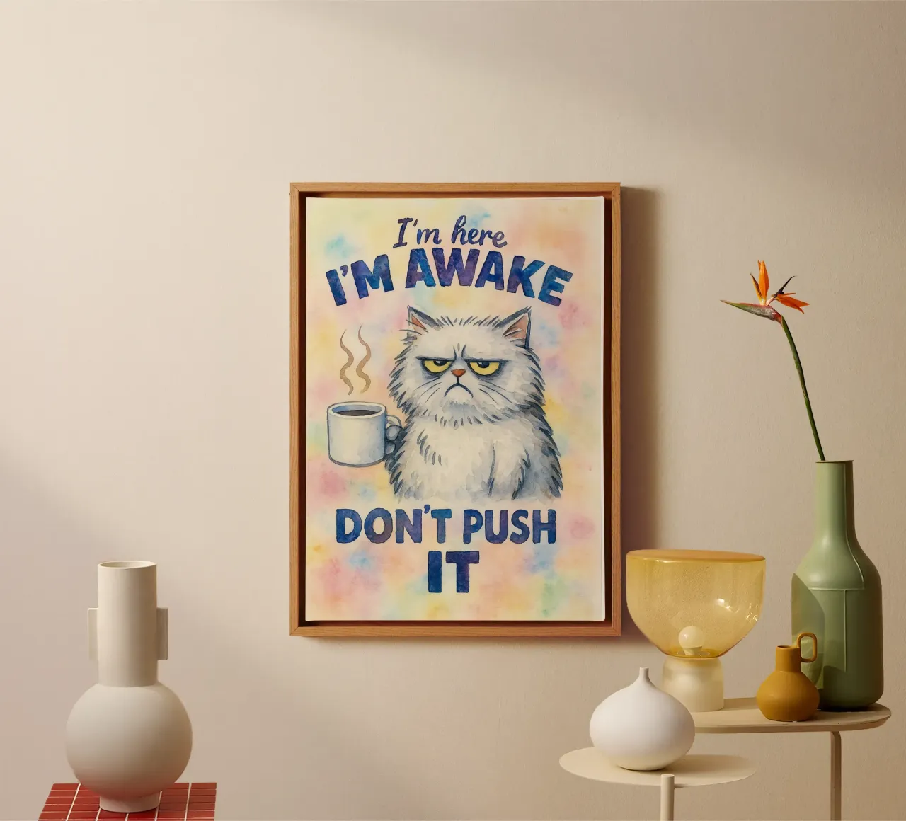 im here im awake dont push it cat canvas with Floater frame by wadasx