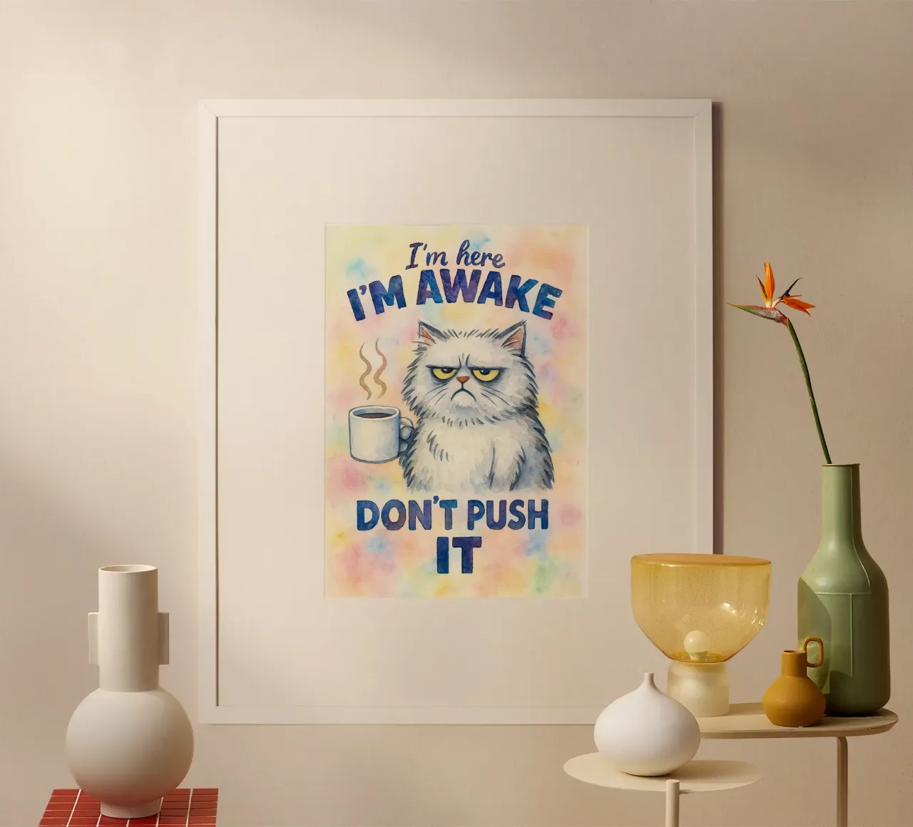 Sono qui, sono sveglio, non esagerare, gatto. poster con telaio in plastica da wadasx