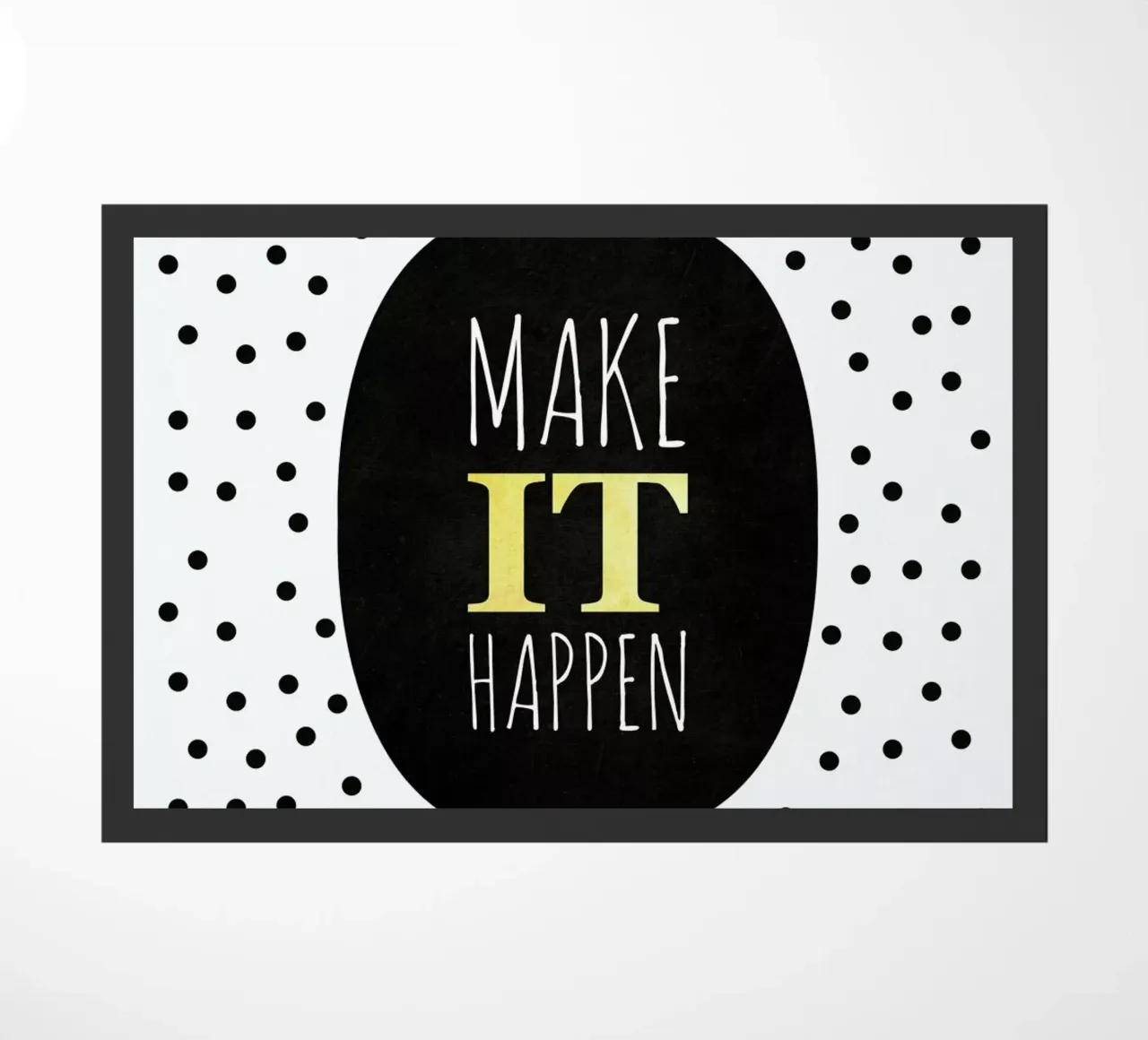 Make It Happen felpudo de Elisabeth Fredriksson