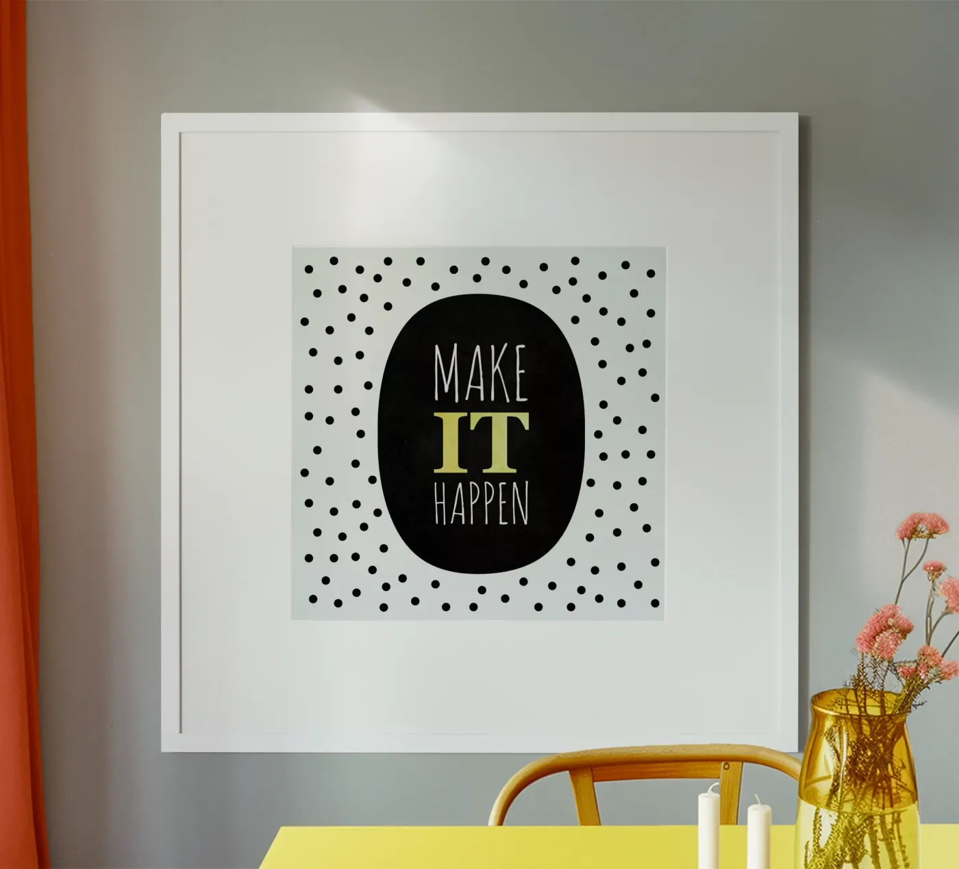 Make It Happen Poster von Elisabeth Fredriksson