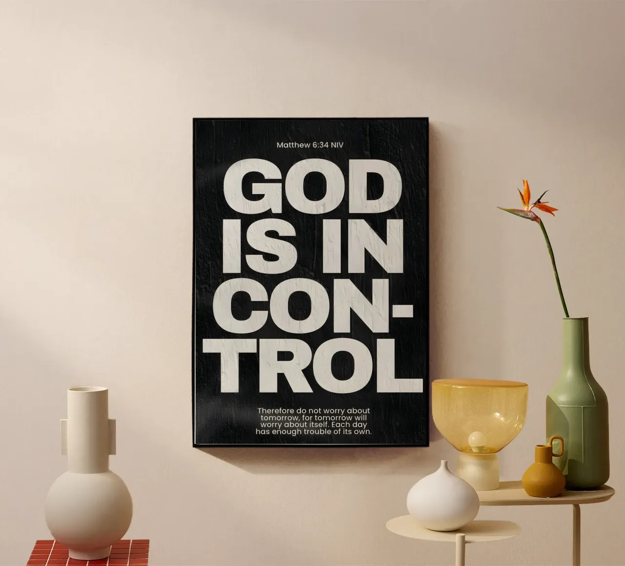 'God is in control plexiglass da Type & Tape
