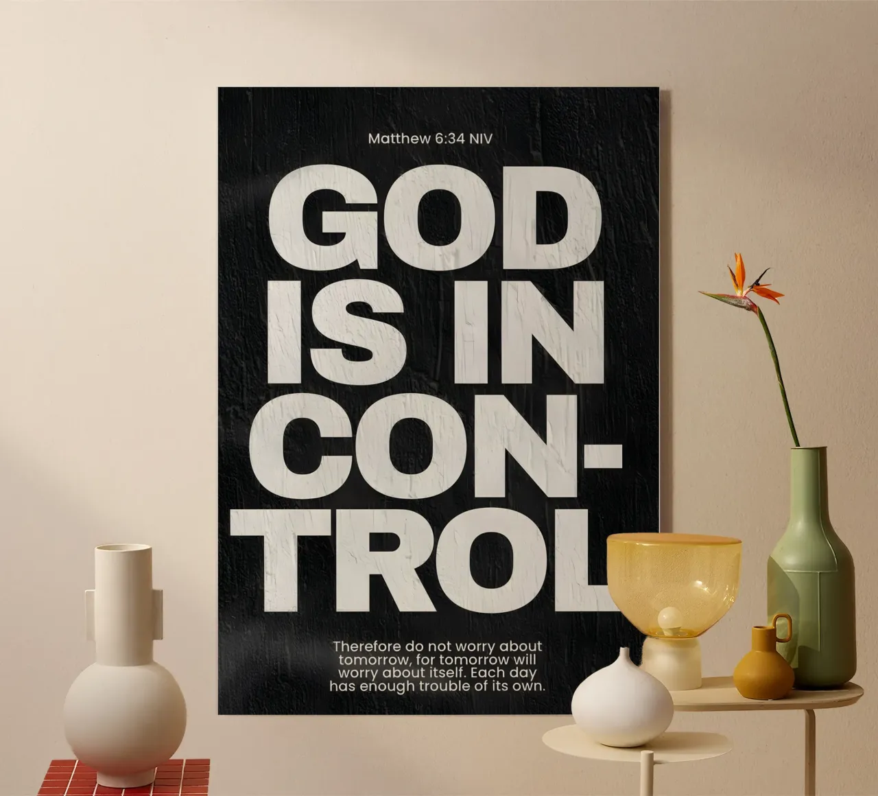'God is in control plexiglass da Type & Tape