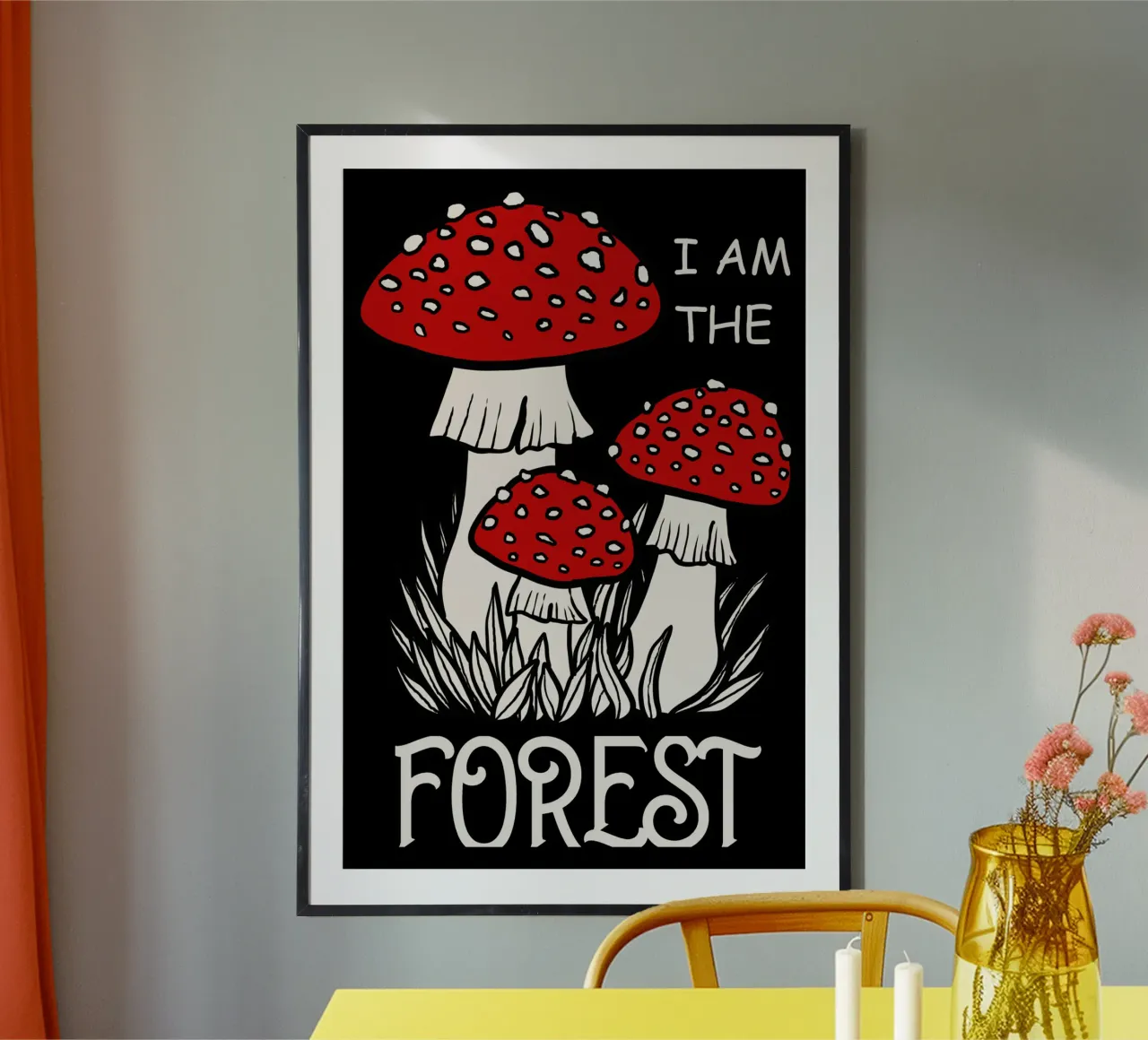 I am the forest Red mushrooms poster con telaio in alluminio da TijanaArtStudio88
