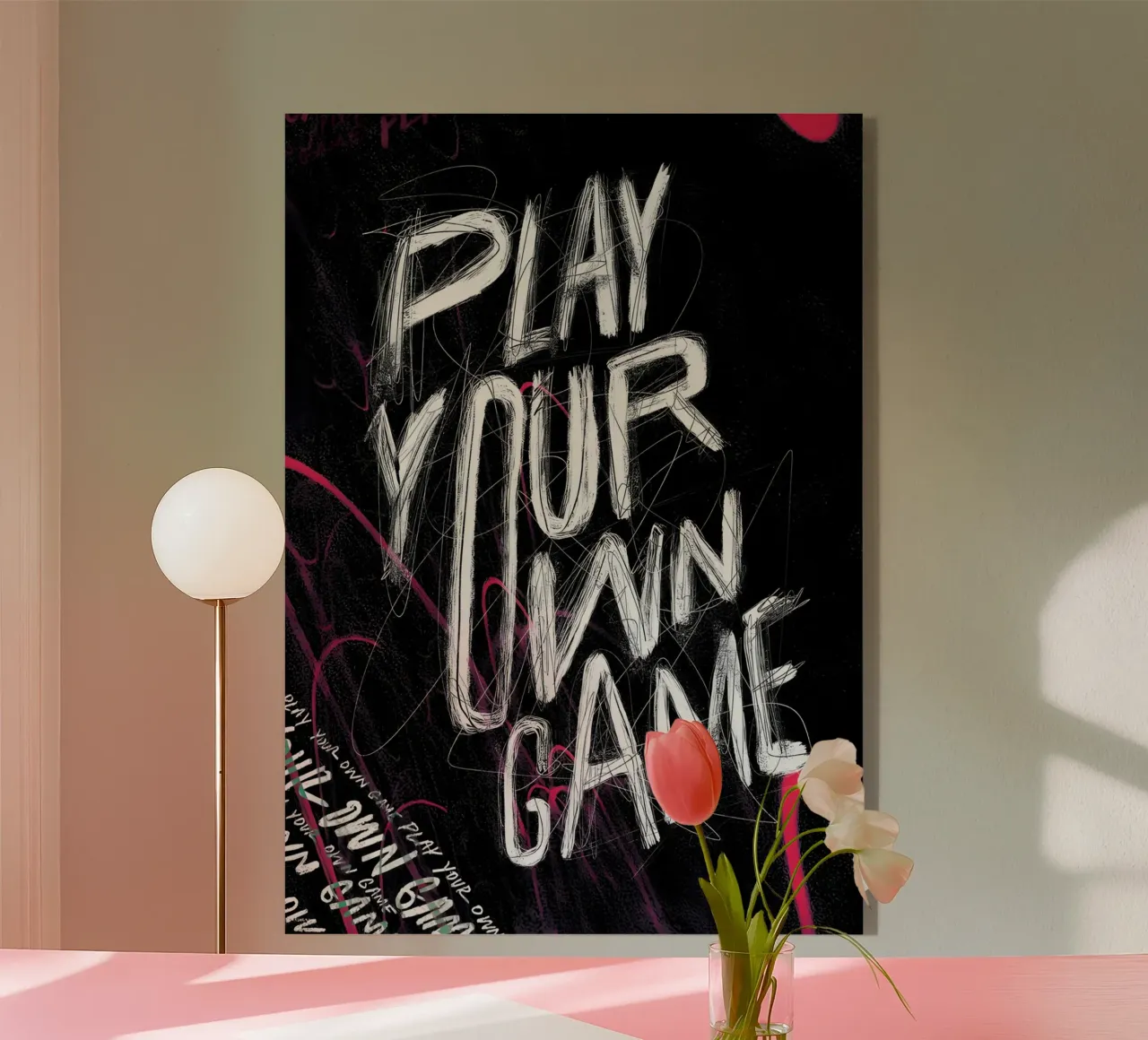 PLAY YOUR OWN GAME plexiglass da Type & Tape