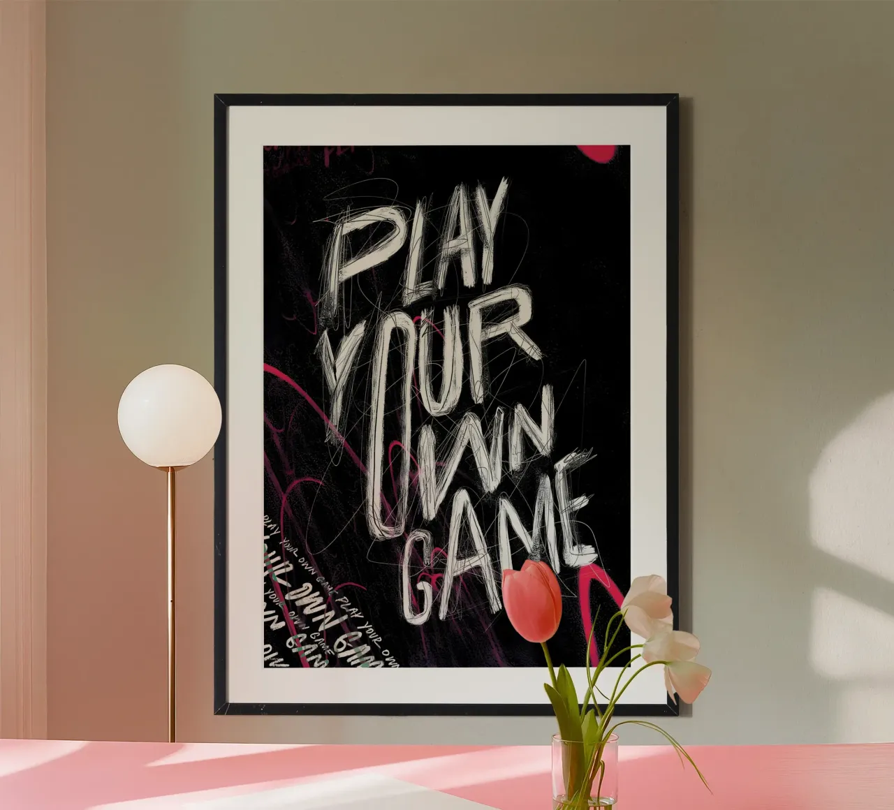 PLAY YOUR OWN GAME poster con telaio in alluminio da Type & Tape