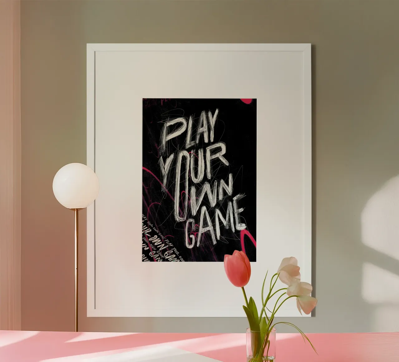 PLAY YOUR OWN GAME poster con telaio in alluminio da Type & Tape