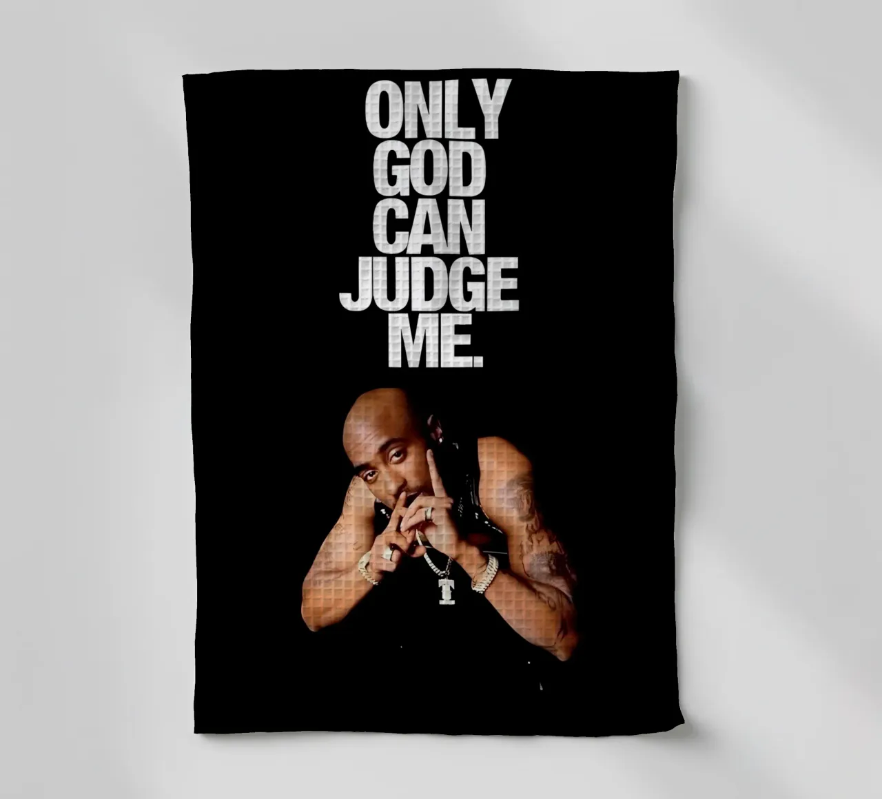 ONLY GOD CAN JUDGE ME canovaccio da cucina da Type & Tape