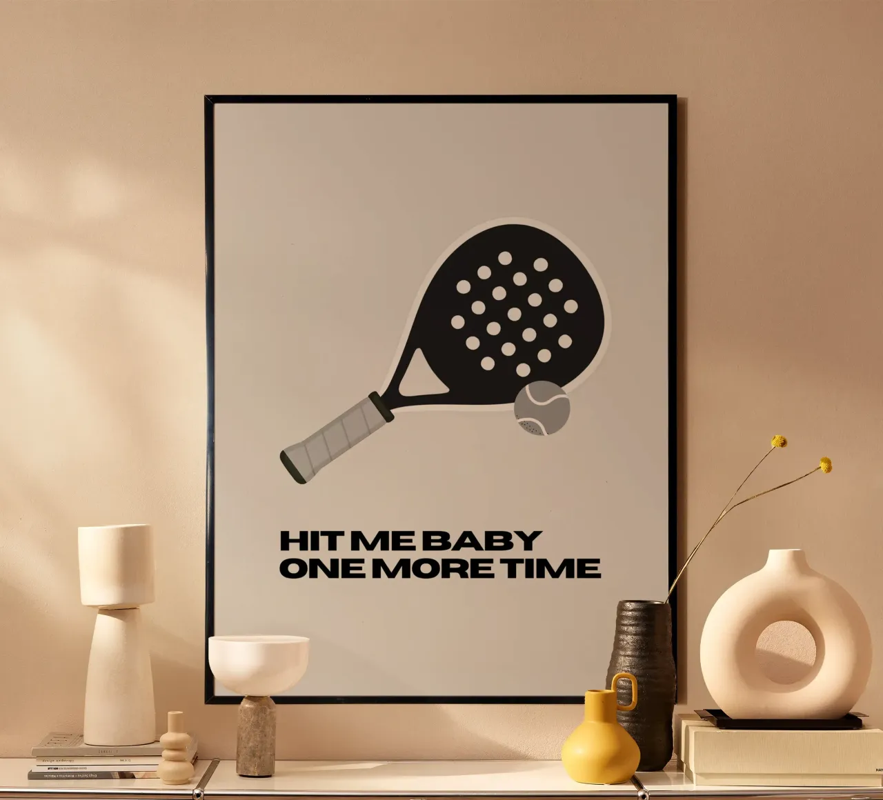 Padel: Hit me baby one more time poster con telaio in legno da Diesdas Ananas Design