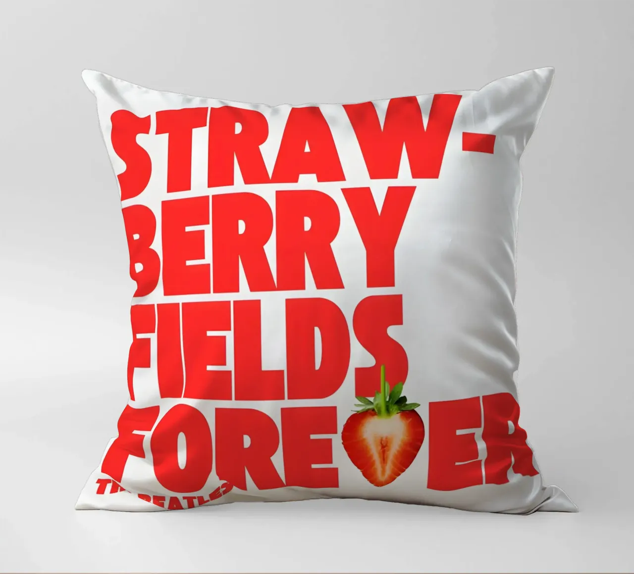 Strawberry Fields Forever cuscino da Type & Tape
