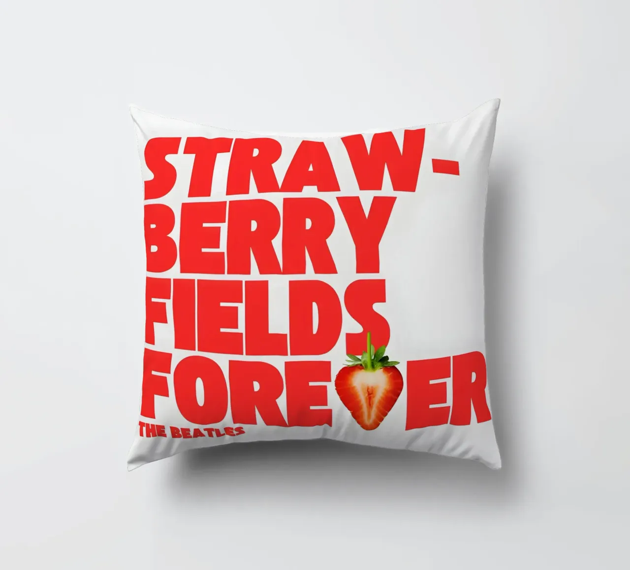 Strawberry Fields Forever cuscino da Type & Tape
