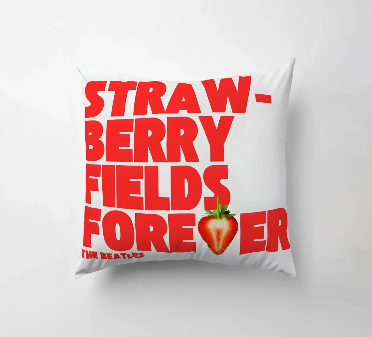 Strawberry Fields Forever cuscino da Type & Tape