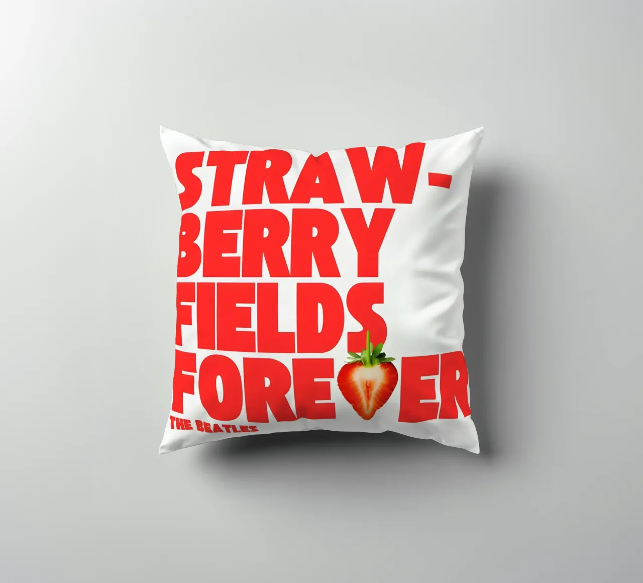 Strawberry Fields Forever cuscino da Type & Tape