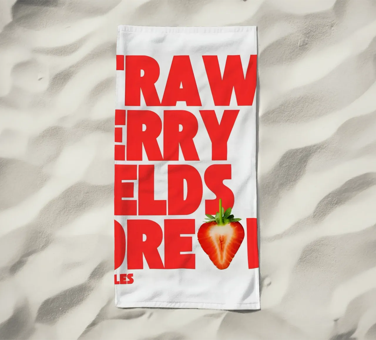 Strawberry Fields Forever telo mare da Type & Tape