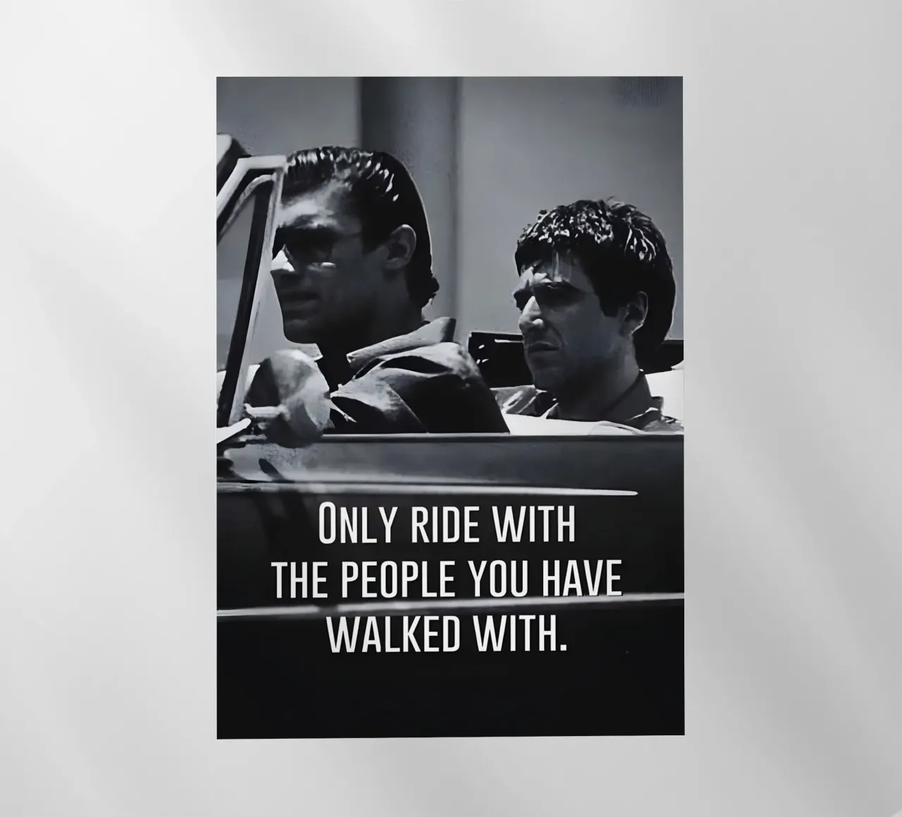 "ONLY RIDE WITH THE PEOPLE YOU HAVE WALKED WITH" pellicola backlit da Type & Tape