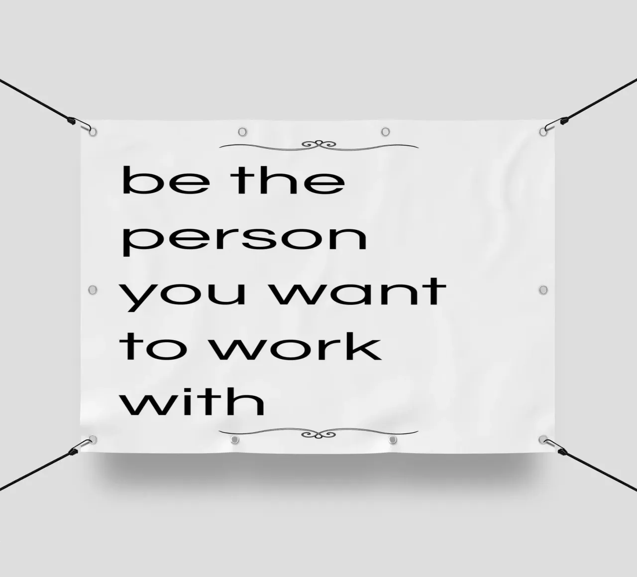 be the person you want to work with telo in pvc da ramosashop