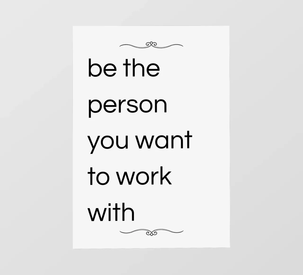 be the person you want to work with telo in pvc da ramosashop