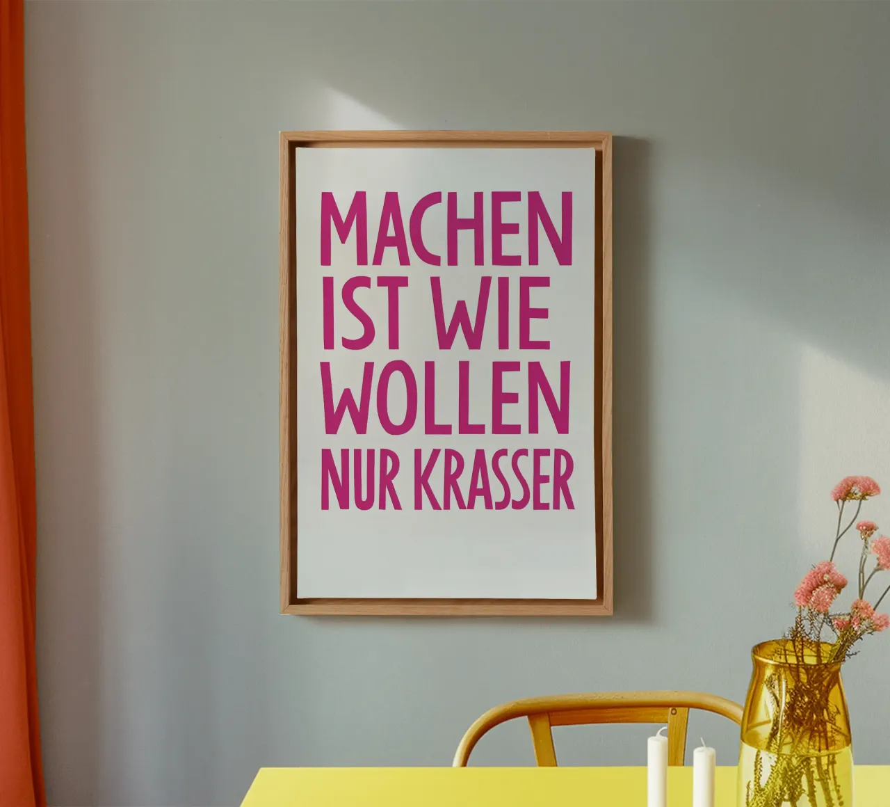 Machen ist wie Wollen – nur krasser tela con Cornice a cassetta da The Typo Dept.
