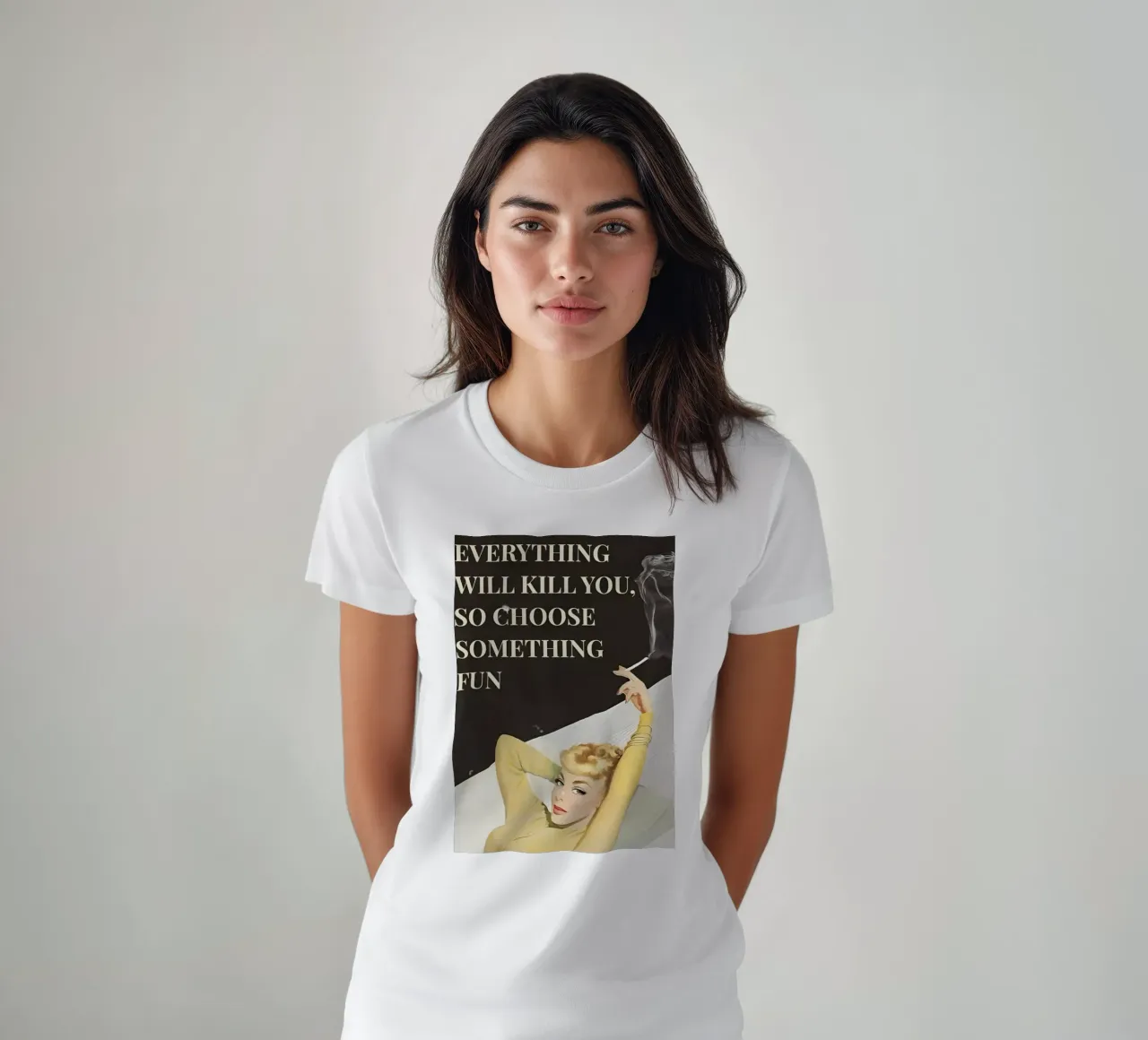 'Everything will kill you, so choose something fun' t-shirt da Type & Tape