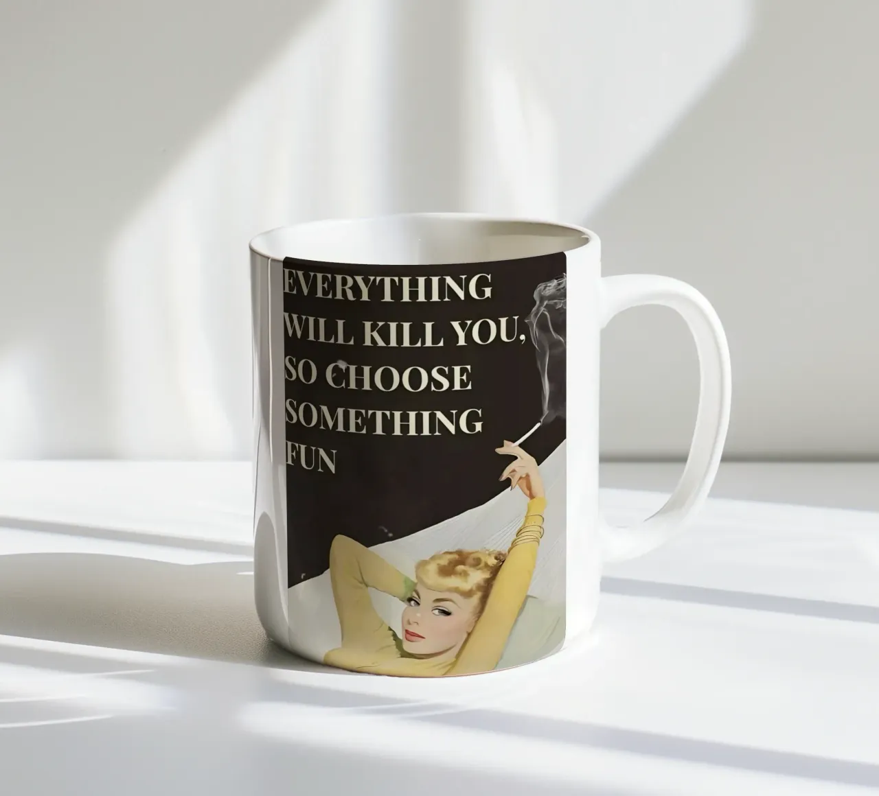 'Everything will kill you, so choose something fun' tazza in ceramica da Type & Tape