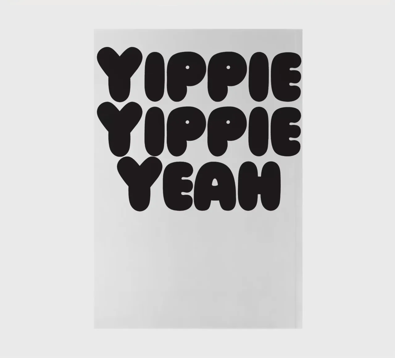 Yippie Yippie Yeah notebook by Verplanungsagentur