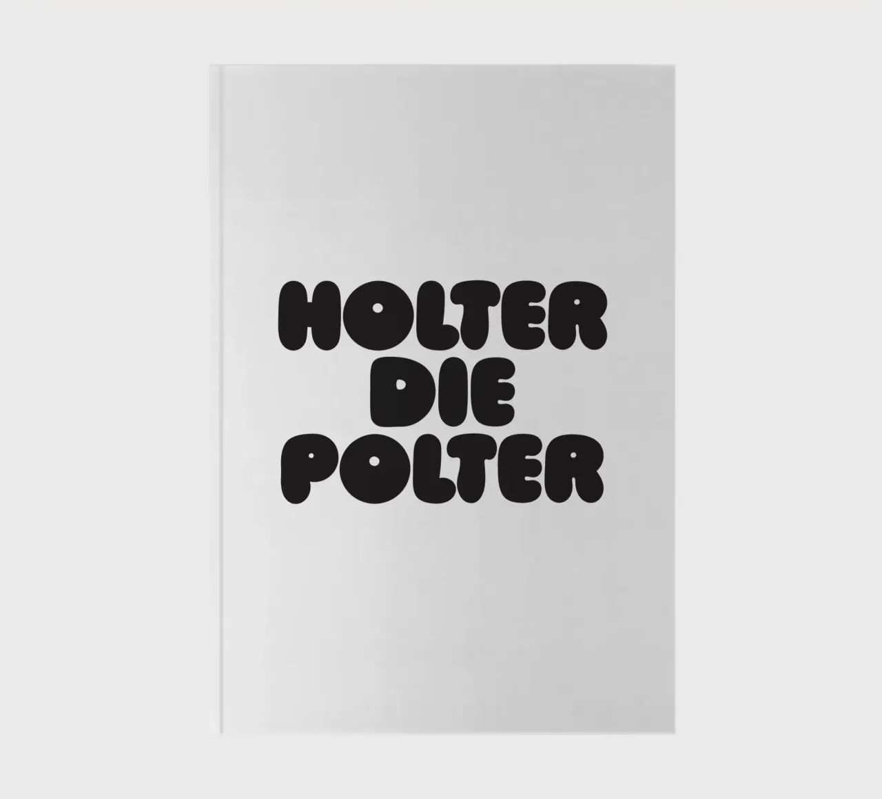 Holter die Polter notebook by Verplanungsagentur