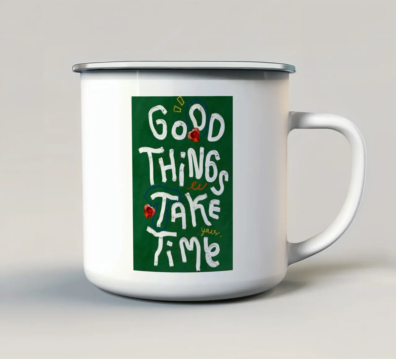 Good Things Take Time tazza in smalto da Type & Tape