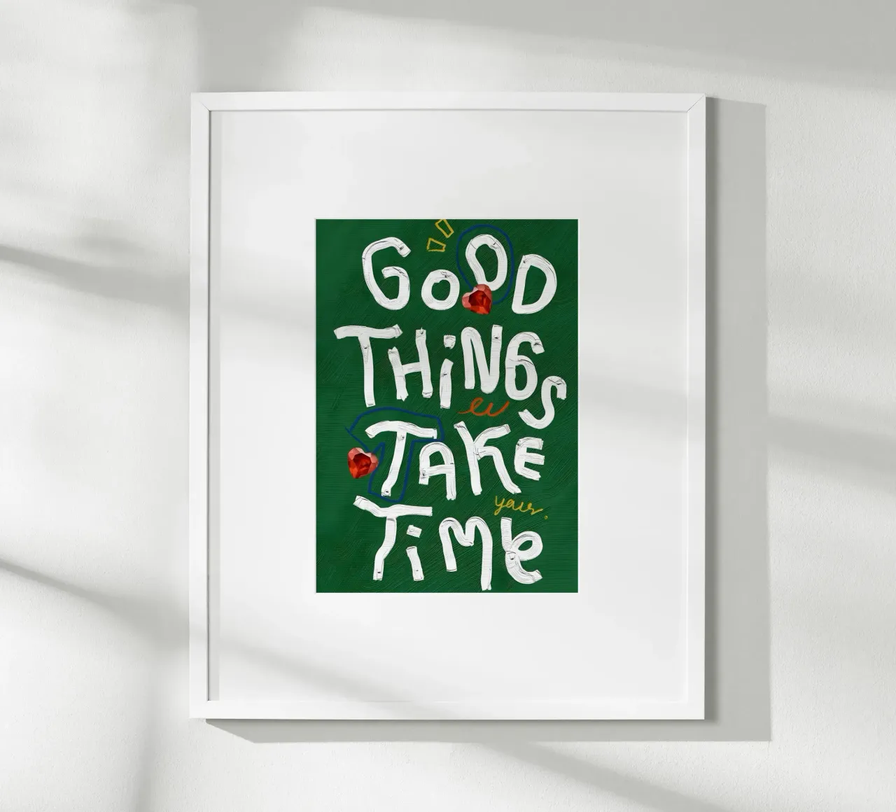 Good Things Take Time poster con telaio in legno da Type & Tape