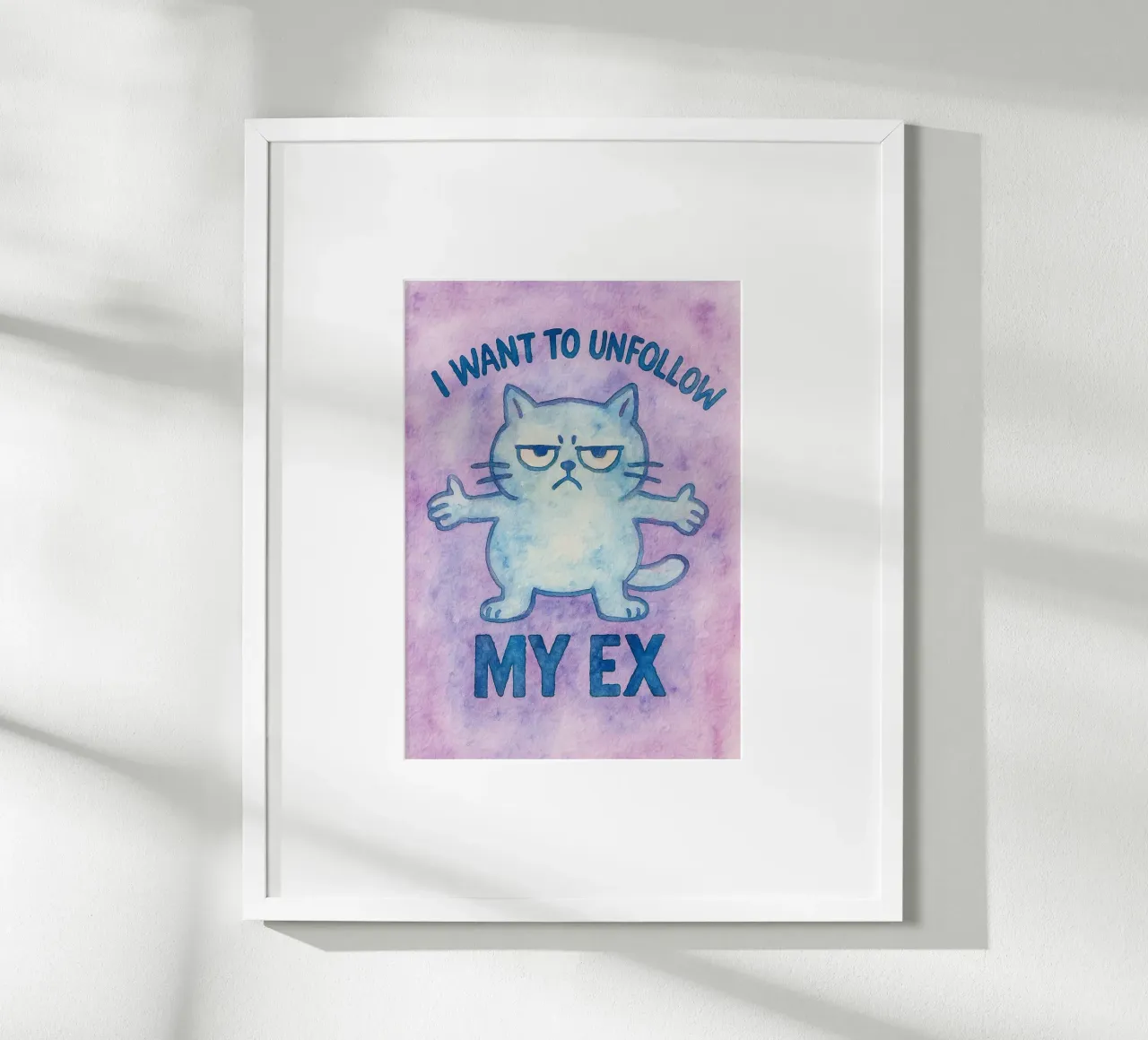 i want to unfollow my ex funny cat poster con marco de aluminio de limous