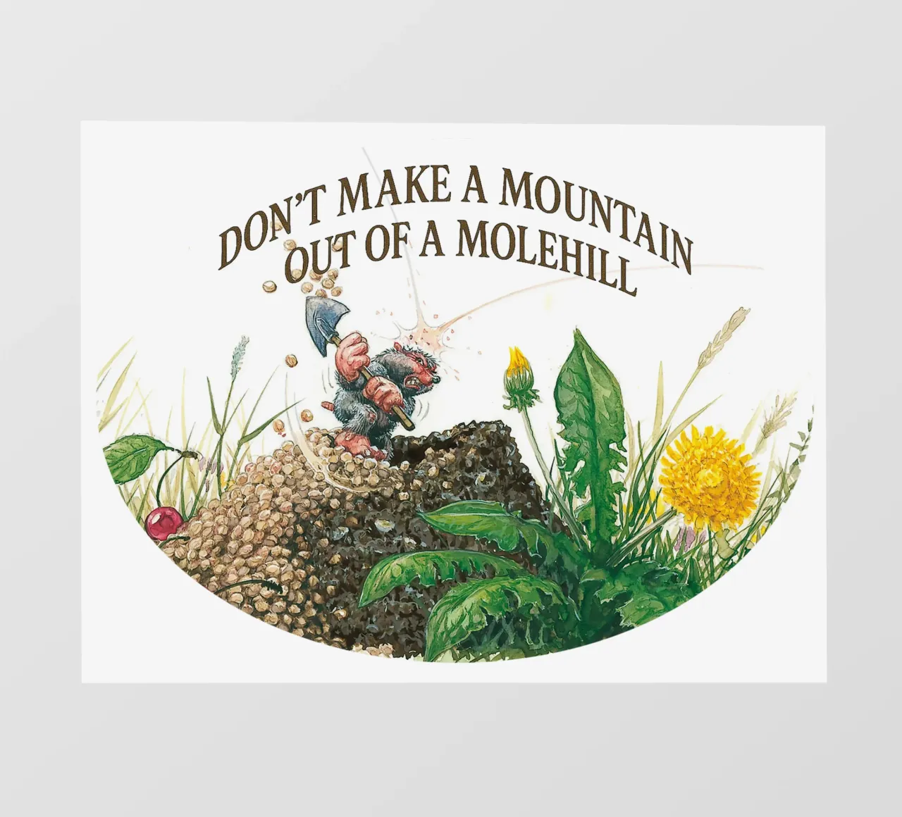 DON´T MAKE A MOUNTAIN OUT OF A MOLEHILL pellicola backlit da Vintage Van Gogh