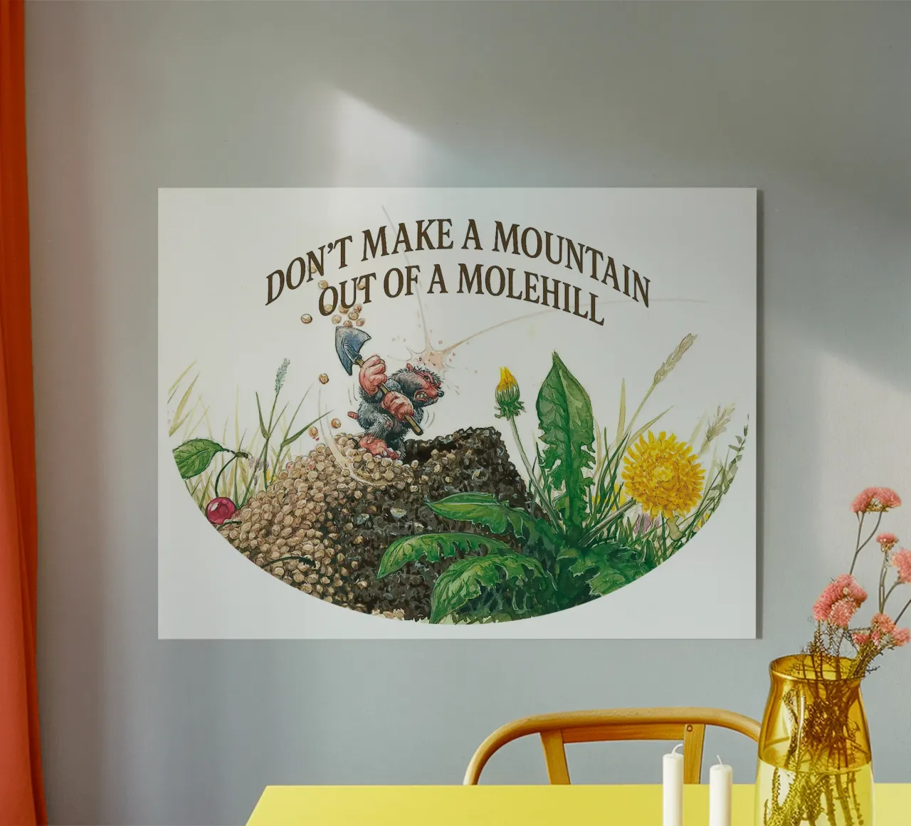 DON´T MAKE A MOUNTAIN OUT OF A MOLEHILL plexiglass da Vintage Van Gogh