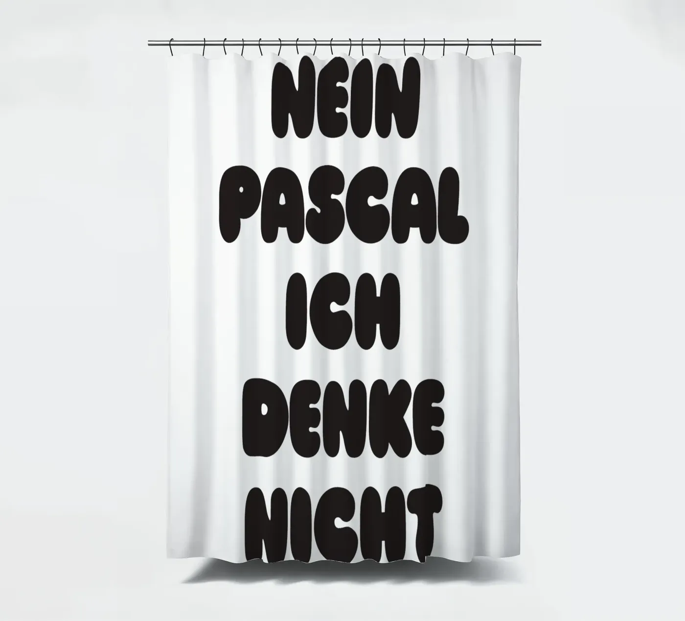 Nein Pascal Duschvorhang von Verplanungsagentur