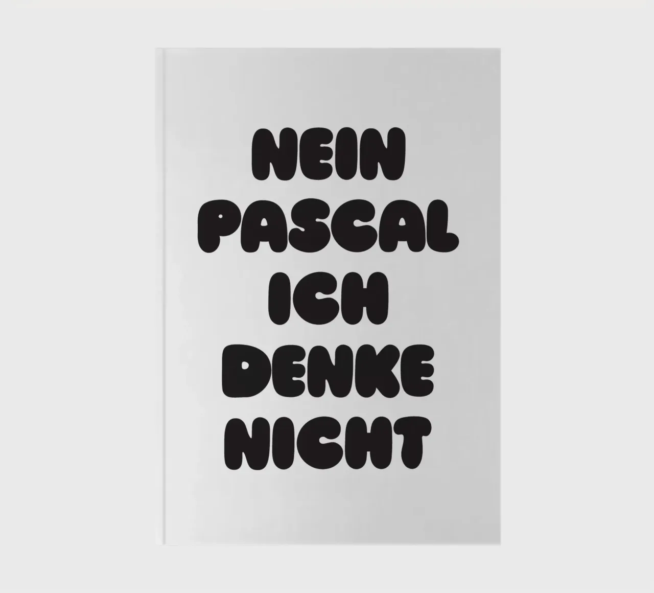 Nein Pascal Notizbuch von Verplanungsagentur