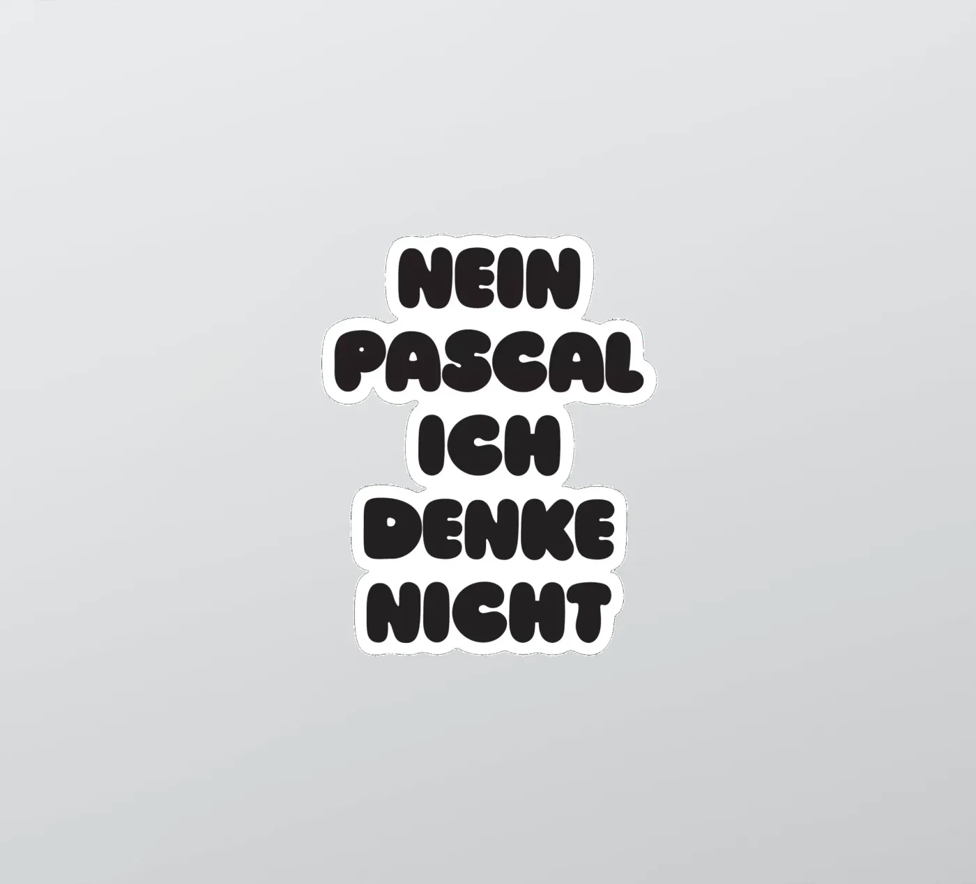 Nein Pascal Sticker von Verplanungsagentur