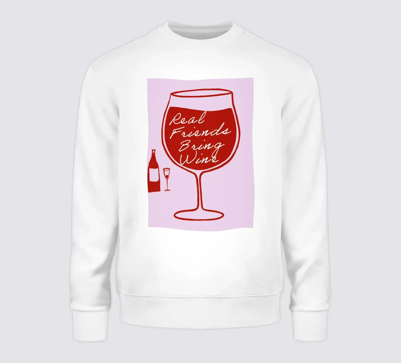 Real Friends Bring Wine felpa da Attaboy Dsgn