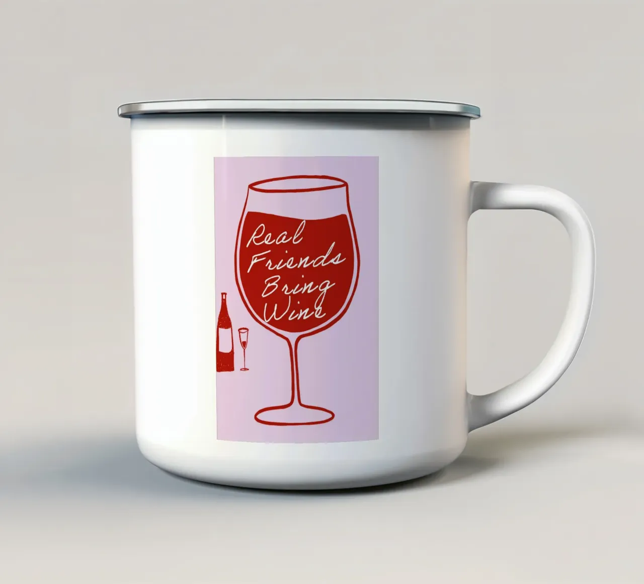 Real Friends Bring Wine tazza in smalto da Attaboy Dsgn