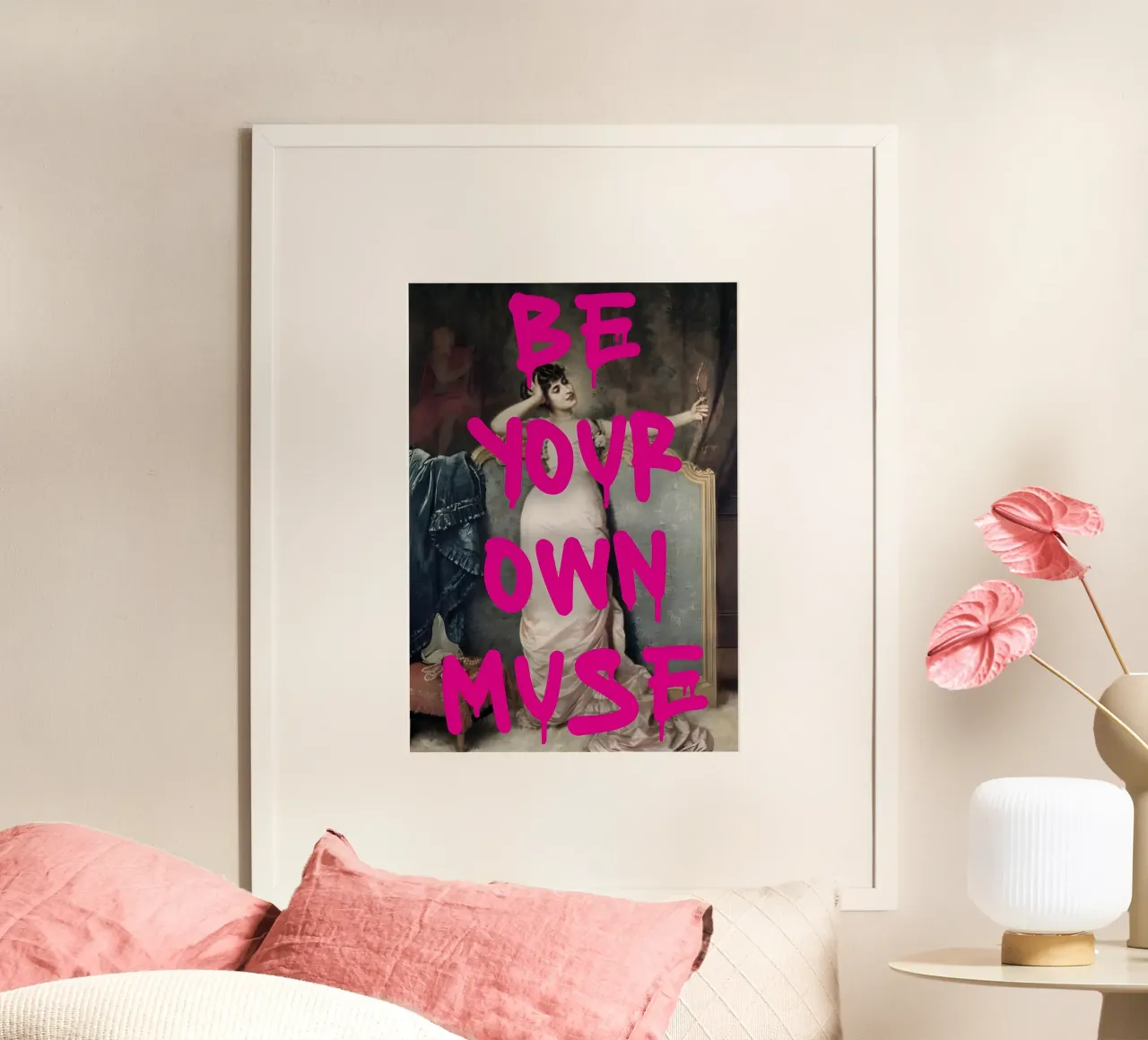 'BE YOUR OWN MUSE poster con telaio in alluminio da Type & Tape