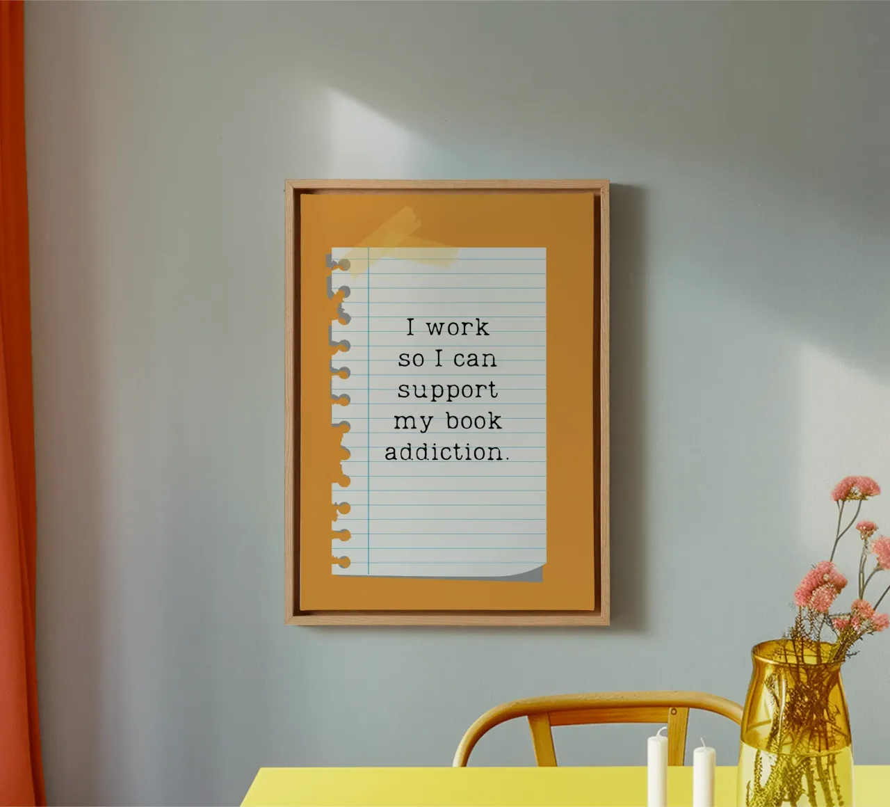 "I Work So I Can Support My Book Addiction" - Funny Quote Po canvas with Floater frame by vintagepod