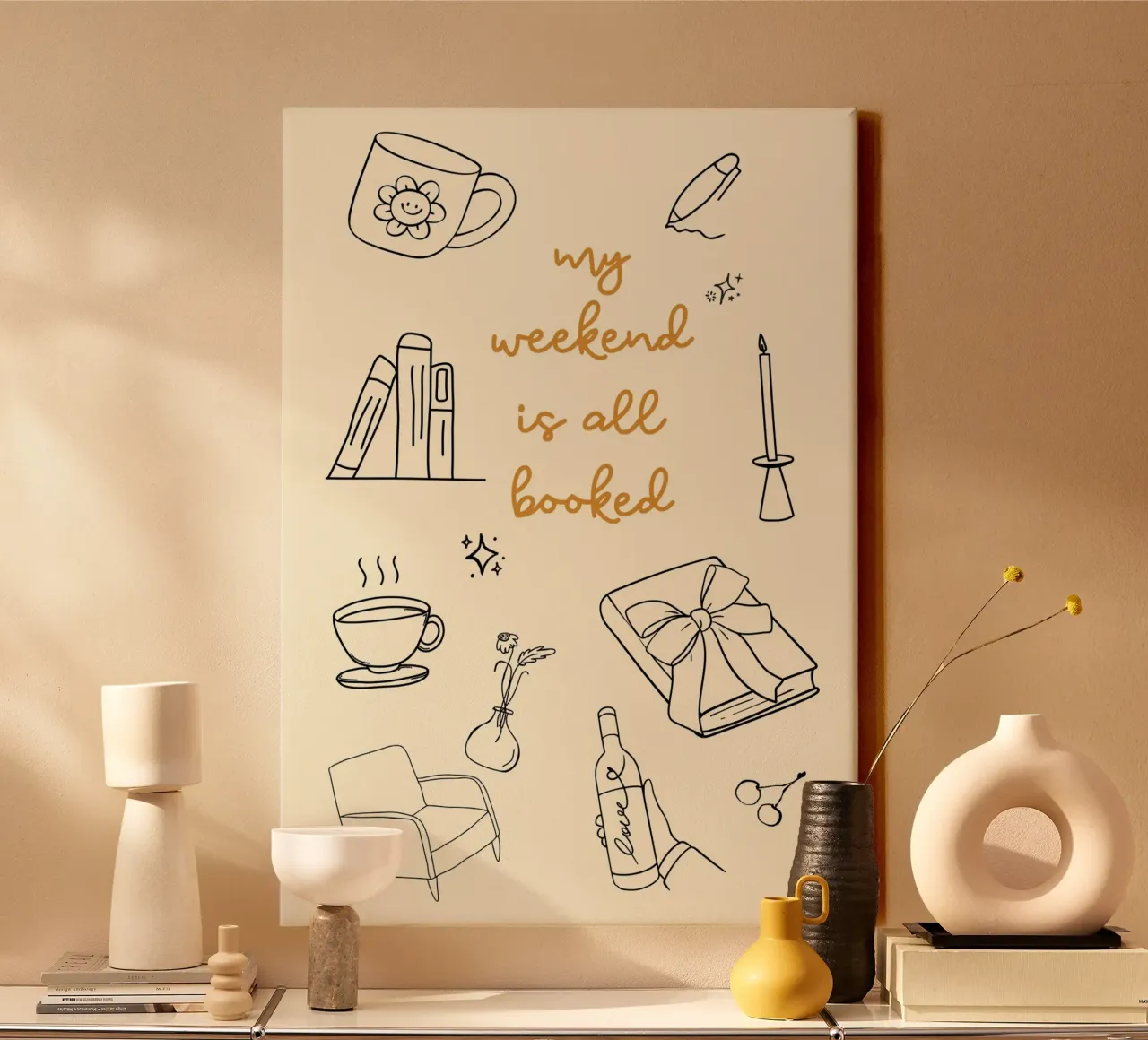 "My Weekend is All Booked" - Affiche esthétique et chaleureuse toile avec Caisse américaine de vintagepod