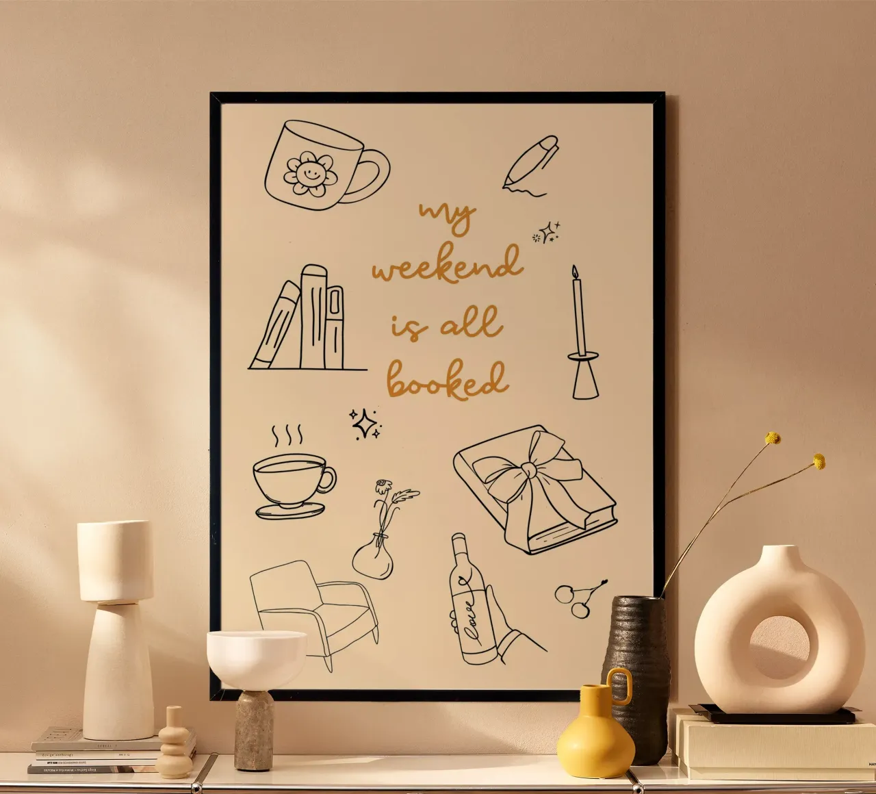 "Il mio weekend è tutto prenotato" - Poster estetico accogliente poster con telaio in plastica da vintagepod