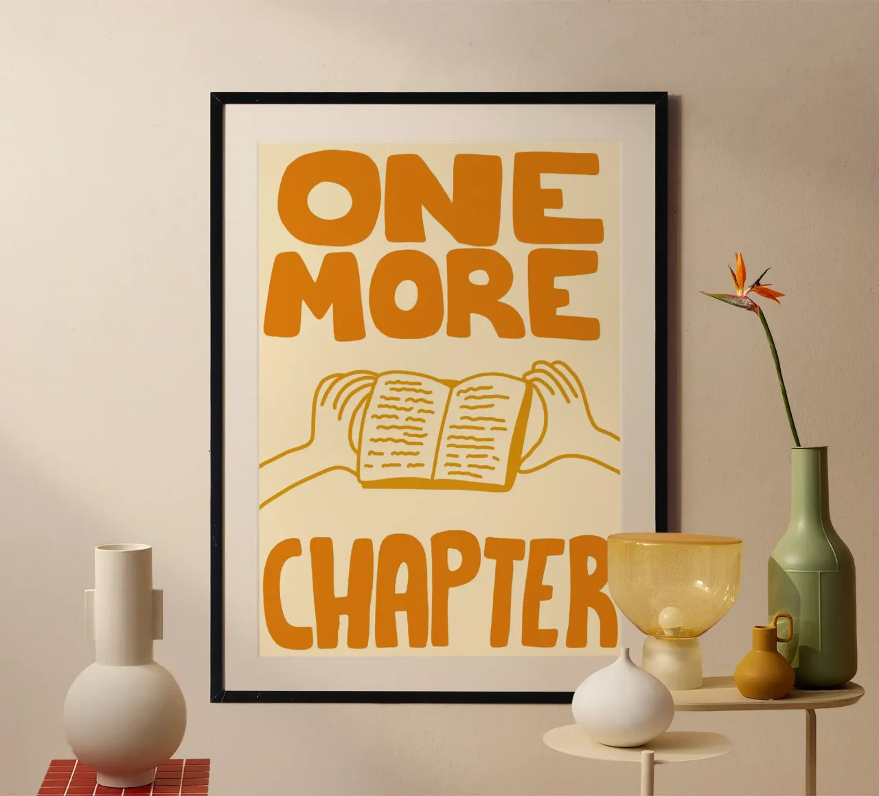 "Un capitolo in più" - Poster per amanti dei libri in grassetto poster con telaio in alluminio da vintagepod